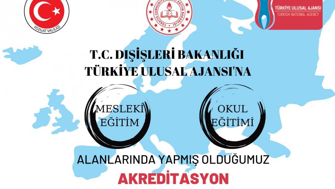 Dışişleri Bakanlığı Türkiye Ulusal Ajansına Yapmış Olduğumuz Erasmus Akreditasyon Başvurumuz Kabul Edildi