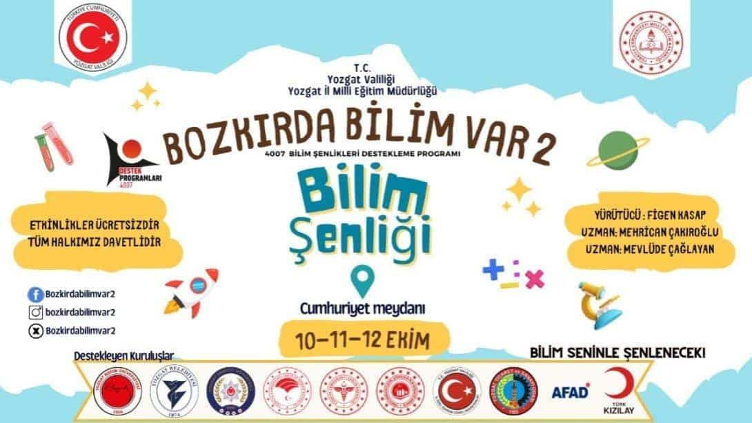 ''Bozkırda Bilim Var 2'' Bilim Şenliğine Tüm Halkımız Davetlidir